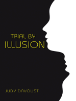 Trial by Illusion