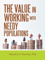 The Value in Working with Needy Populations
