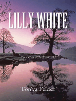 Lilly White: The God File Book Iii