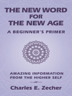 The New Word for the New Age: A Beginner’s Primer
