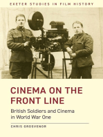Cinema on the Front Line: British Soldiers and Cinema in the First World War