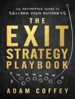 The Exit-Strategy Playbook: The Definitive Guide to Selling Your Business