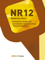 NR 12 - Requisitos gerais de segurança em máquinas e equipamentos: Industria têxtil