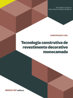 Tecnologia construtiva de revestimento decorativo monocamada