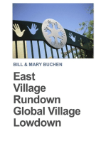 East Village Rundown Global Village Lowdown