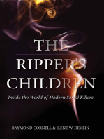 The Ripper's Children: Inside the World of Modern Serial Killers