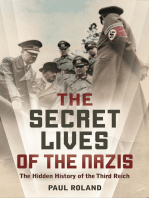 The Secret Lives of the Nazis: The Hidden History of the Third Reich