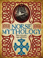 Norse Mythology: Tales of the Gods, Sagas and Heroes