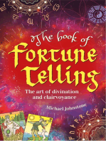 The Book of Fortune Telling: The art of divination and clairvoyance