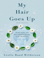 My Hair Goes Up: Poems, essays, and ideas regarding the passage of the CROWN Act
