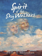 Spirit of the Sky Walkers