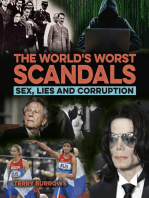 The World's Worst Scandals