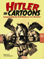 Hitler in Cartoons: Lampooning the Evil Madness of a Dictator