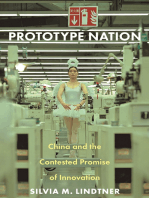 Prototype Nation: China and the Contested Promise of Innovation
