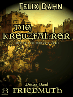 Die Kreuzfahrer. Band III: Friedmuth