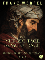 Die vierzig Tage des Musa Dagh. Band 3: Untergang – Rettung – Untergang