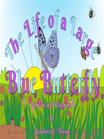 The Life of a Large Blue Butterfly: Life in a Meadow, #2