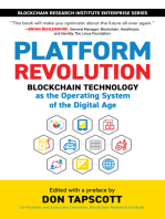 Platform Revolution: Blockchain Technology as the Operating System of the Digital Age