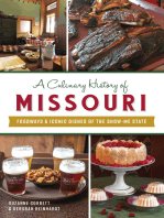 A Culinary History of Missouri: Foodways & Iconic Dishes of the Show-Me State