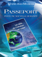 Passeport pour une nouvelle humanité: Les défis de l'initiation en cours