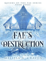 Fae's Destruction: A Fae Fantasy Romance: Queens of the Fae, #3