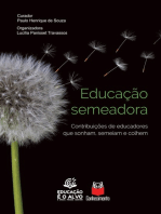 Educação Semeadora: Contribuições de educadores que sonham, semeiam e colhem