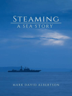 Steaming: A Sea Story