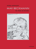 Max Beckmann: Der Maler als Schreiber