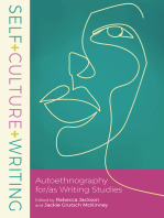Self+Culture+Writing: Autoethnography for/as Writing Studies