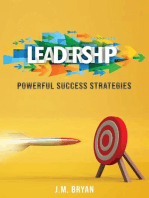 Leadership: Powerful Success Strategies
