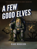 A Few Good Elves