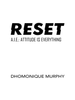 RESET2: Attitude is Everything