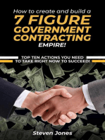 How to Create and Build a 7 Figure Government Contracting Empire
