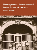 Strange and Paranormal Tales from Malacca