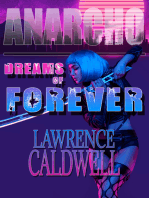 Dreams of Forever (Anarcho, #5)