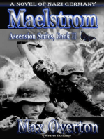 Maelstrom, A Novel of Nazi Germany: Ascension, #2