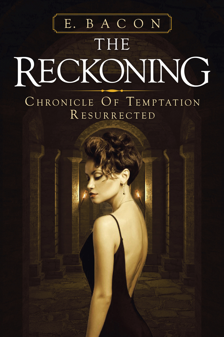 The Reckoning by E. Bacon (Ebook) - Read free for 30 days