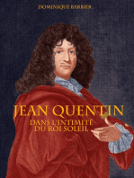 Jean Quentin: Dans l'intimité du roi soleil