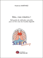 Sibo, mes intestins !: Petit guide de méthodes naturelles pour en finir avec les troubles digestifs