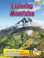 Exploring Mountains: A Benjamin Blog and His Inquisitive Dog Investigation