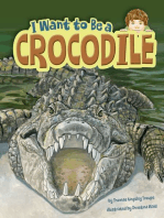 I Want to Be a Crocodile