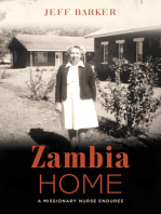 Zambia Home: A Missionary Nurse Endures