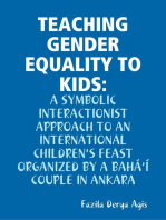 Teaching Gender Equality to Kids: A Symbolic Interactionist Approach to an International Children's Feast Organized by a Bahá'í Couple in Ankara