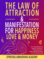 The Law of Attraction& Manifestations for Happiness Love& Money