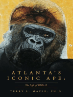 Atlanta's Iconic Ape: The Life of Willie B.
