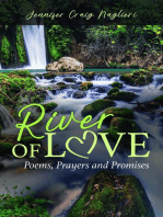 River of Love: Poems, Prayers and Promises