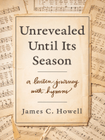 Unrevealed Until Its Season: A Lenten Journey with Hymns