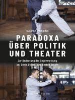 Paradoxa über Politik und Theater: Zur Bedeutung der Gegenmeinung bei Denis Diderot und Bertolt Brecht