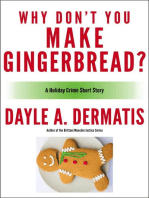 Why Don't You Make Gingerbread?