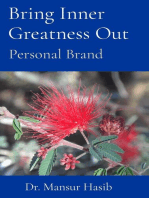 Bring Inner Greatness Out: Personal Brand